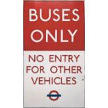 1950s/60s London Transport ENAMEL SIGN from a bus station "Buses Only, No Entry for other