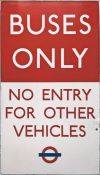 1950s/60s London Transport ENAMEL SIGN from a bus station "Buses Only, No Entry for other