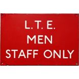 London Transport ENAMEL SIGN "LTE Men Staff Only". Label on the reverse states this to be ex-Eltham,