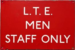 London Transport ENAMEL SIGN "LTE Men Staff Only". Label on the reverse states this to be ex-Eltham,