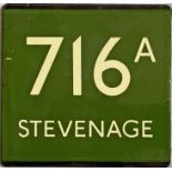 London Transport coach stop enamel E-PLATE for Green Line route 716A destinated Stevenage. Likely to