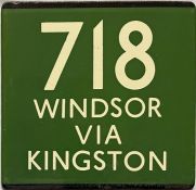 London Transport coach stop enamel E-PLATE for Green Line route 718 destinated Windsor via Kingston.