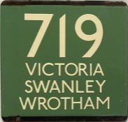 London Transport coach stop enamel E-PLATE for Green Line route 719 destinated Victoria, Swanley,