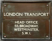 1930s London Transport bronze OWNERSHIP PLATE 'London Transport, Head Office, 55 Broadway etc' ('
