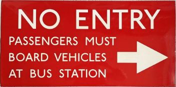 1950s/60s London Transport ENAMEL SIGN 'No Entry - Passengers must board vehicles at the Bus