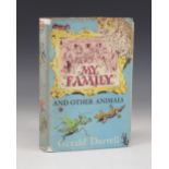 Durrell (Gerald), MY FAMILY AND OTHER ANIMALS, first edition, green cloth boards, DJ, Rupert Hart-