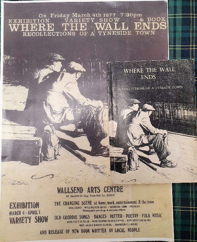 Original 1977 Poster and Book titled "Where The Wall Ends" - Wallsend Interest - Image 2 of 3