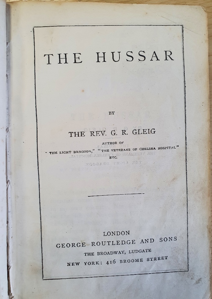 The Hussar, First Edition by The Reverend G R Gleig - Image 3 of 3