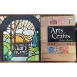 Two Arts and Crafts Books titled The Arts and Crafts Home & The Arts and Crafts Sourcebook