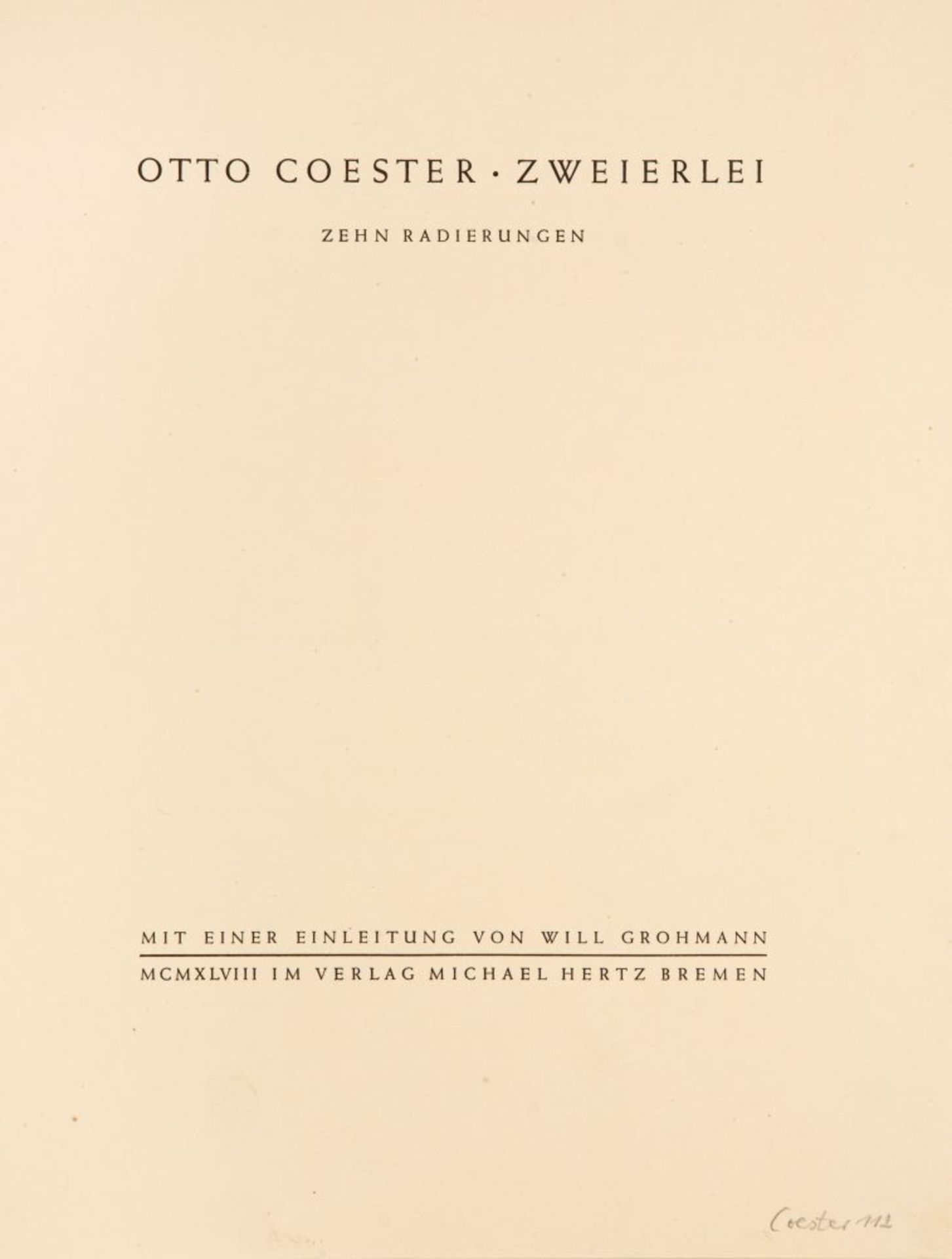 O. Coester, Zweierlei. Zehn Radierungen. Bremen 1948. - 1 von 70 Ex. - Bild 2 aus 3