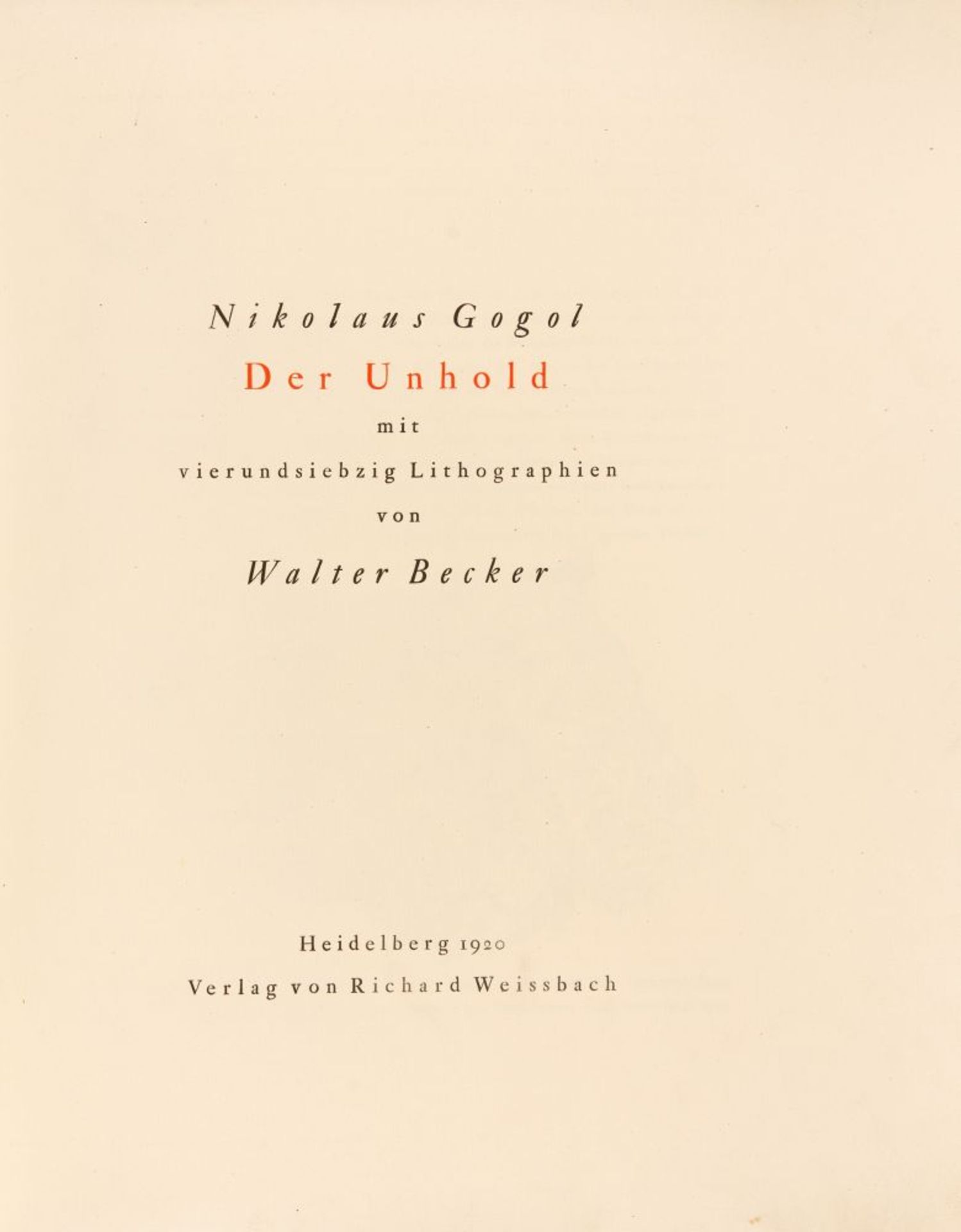 N. Gogol / W. Becker, Der Unhold. Heidelberg 1920. - Ex. 20/225. - Bild 2 aus 2