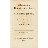J. W. v. Goethe, Wilhelm Meisters Wanderjahre. Stgt u. Tübingen 1821.