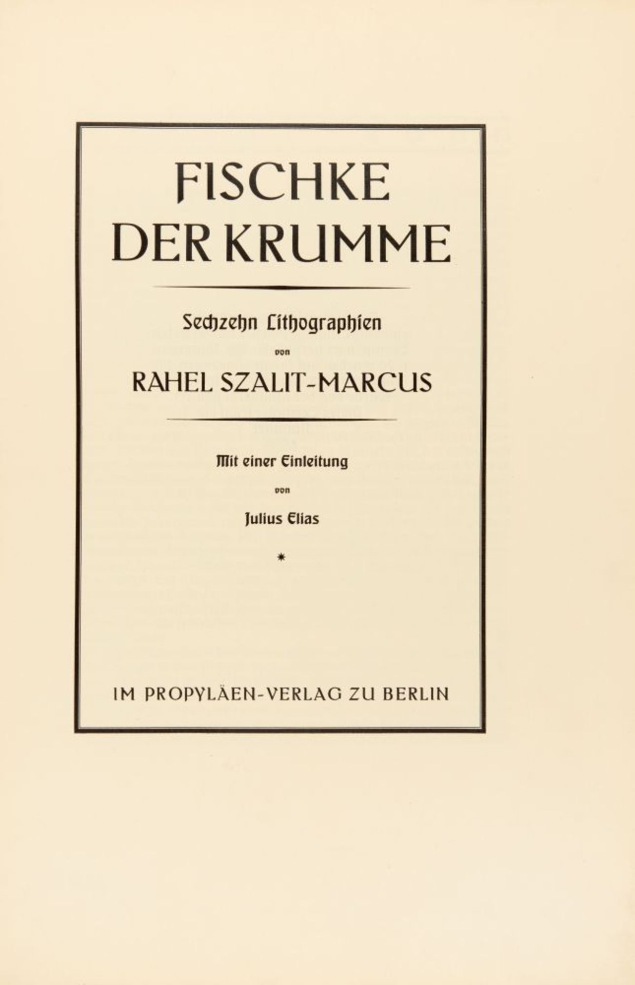 M. Moicher Sfurim / R. Szalit-Marcus, Fischke der Krumme. Berlin 1922. Ex. 90/100. - Bild 2 aus 3