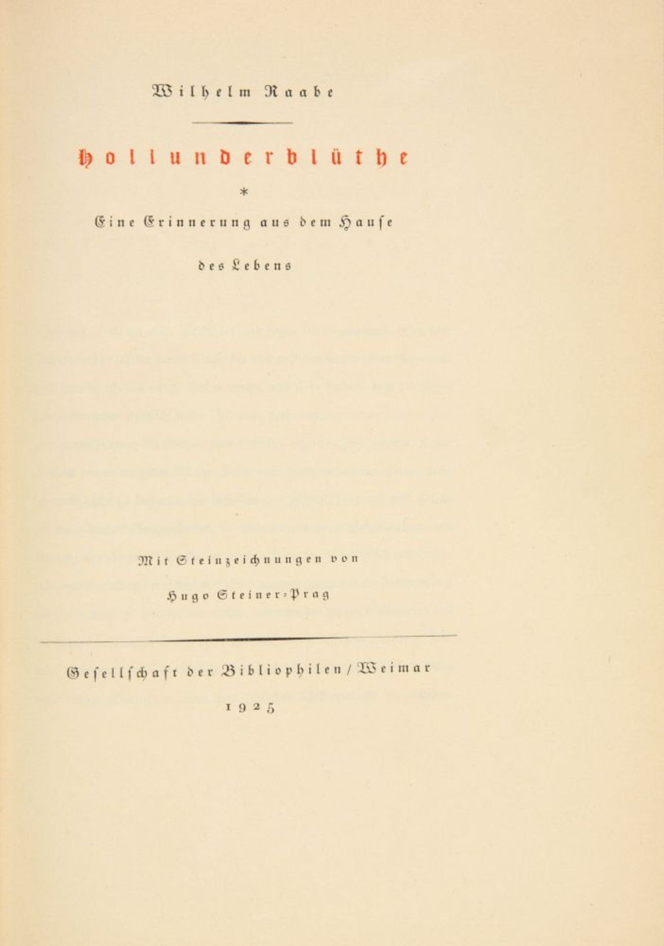 W. Raabe / H. Steiner-Prag, Hollunderblüthe. Weimar 1925. Ex. 162/300. - Bild 2 aus 3