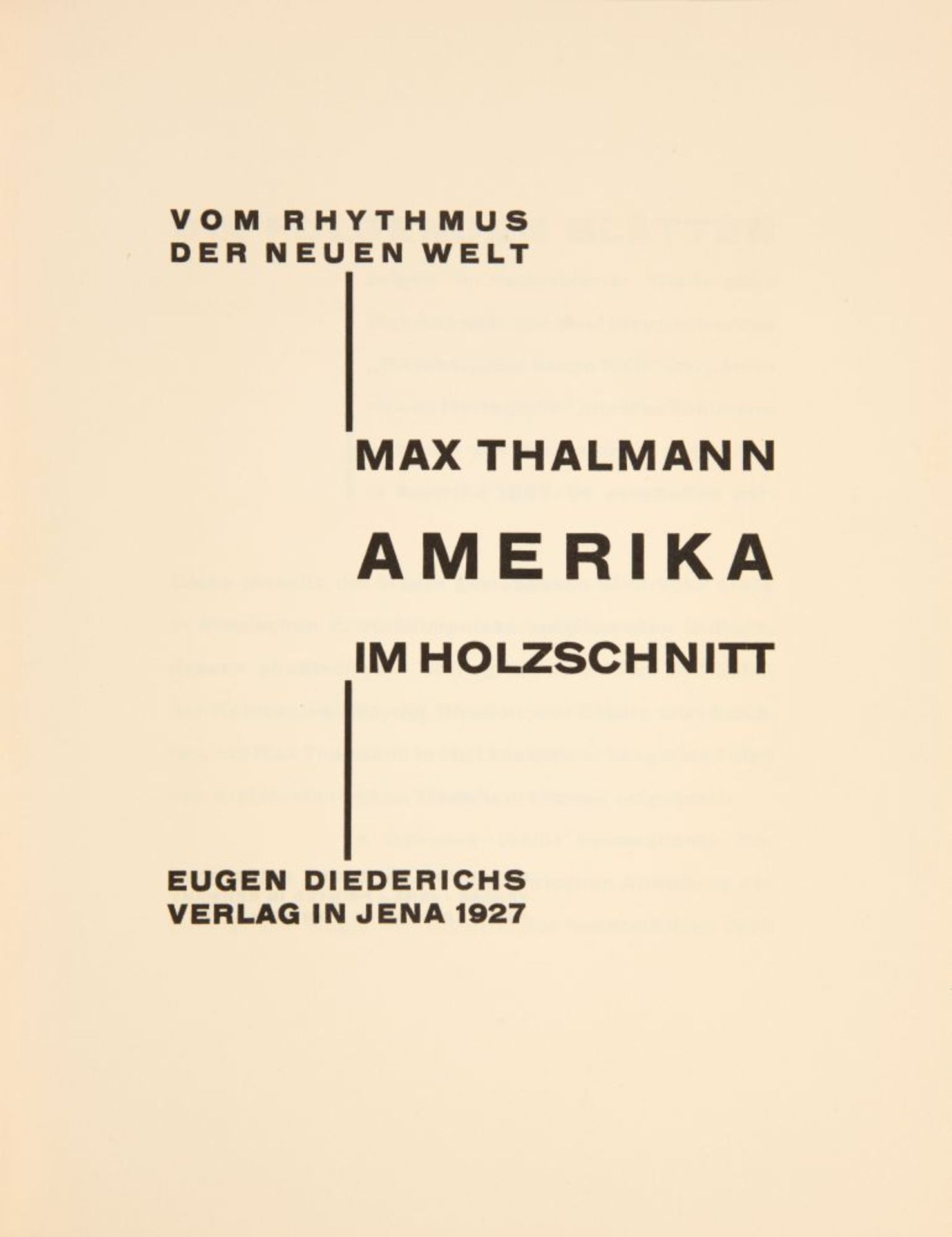 M. Thalmann, Vom Rhythmus der neuen Welt. Amerika im Holzschnitt. Jena 1927. - Bild 2 aus 3