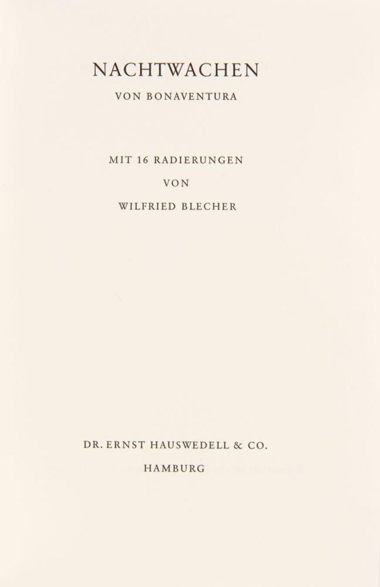 Bonaventura (Klingemann) / W. Blecher, Die Nachtwachen. Hamburg 1969. Eines v. 30 Ex. der VA. - Bild 2 aus 2