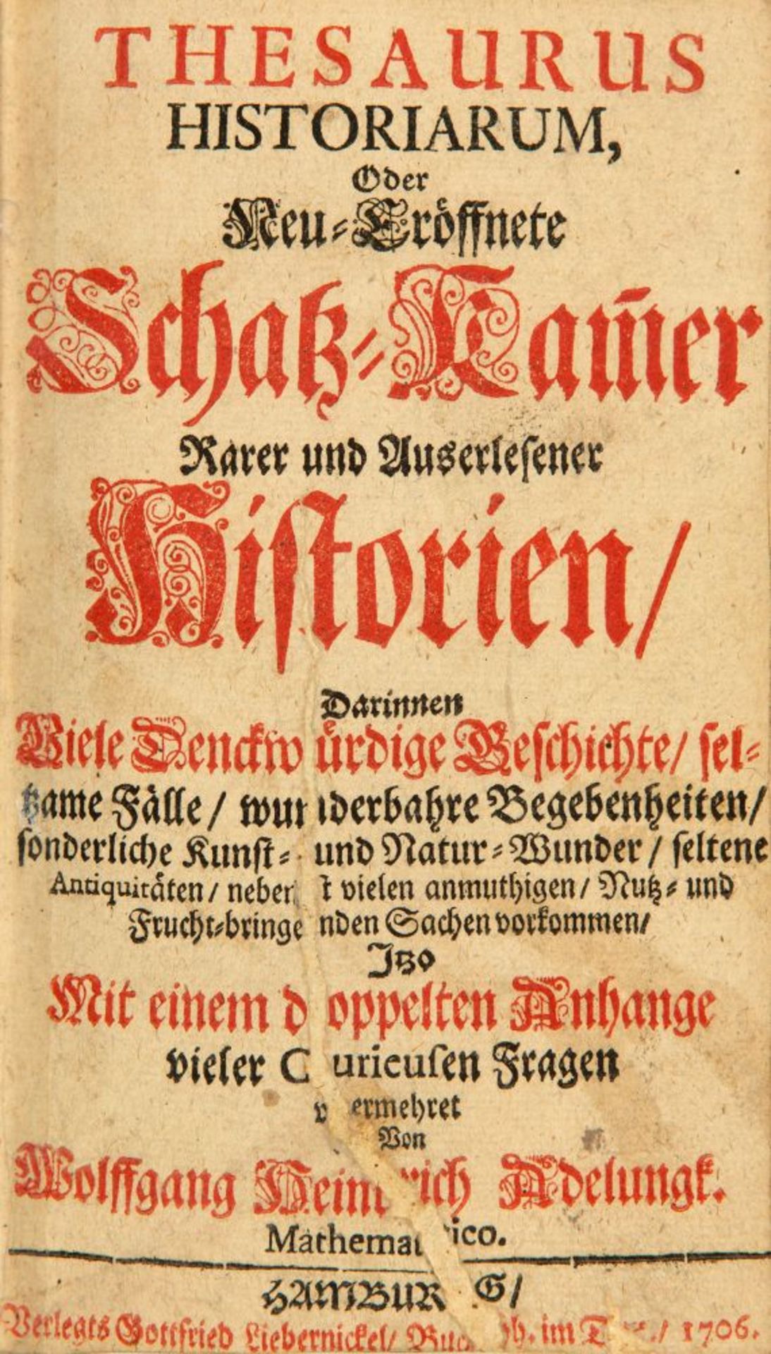 W. H. Adelung, Thesaurus Historiarum. Hamburg 1706. - Bild 2 aus 2