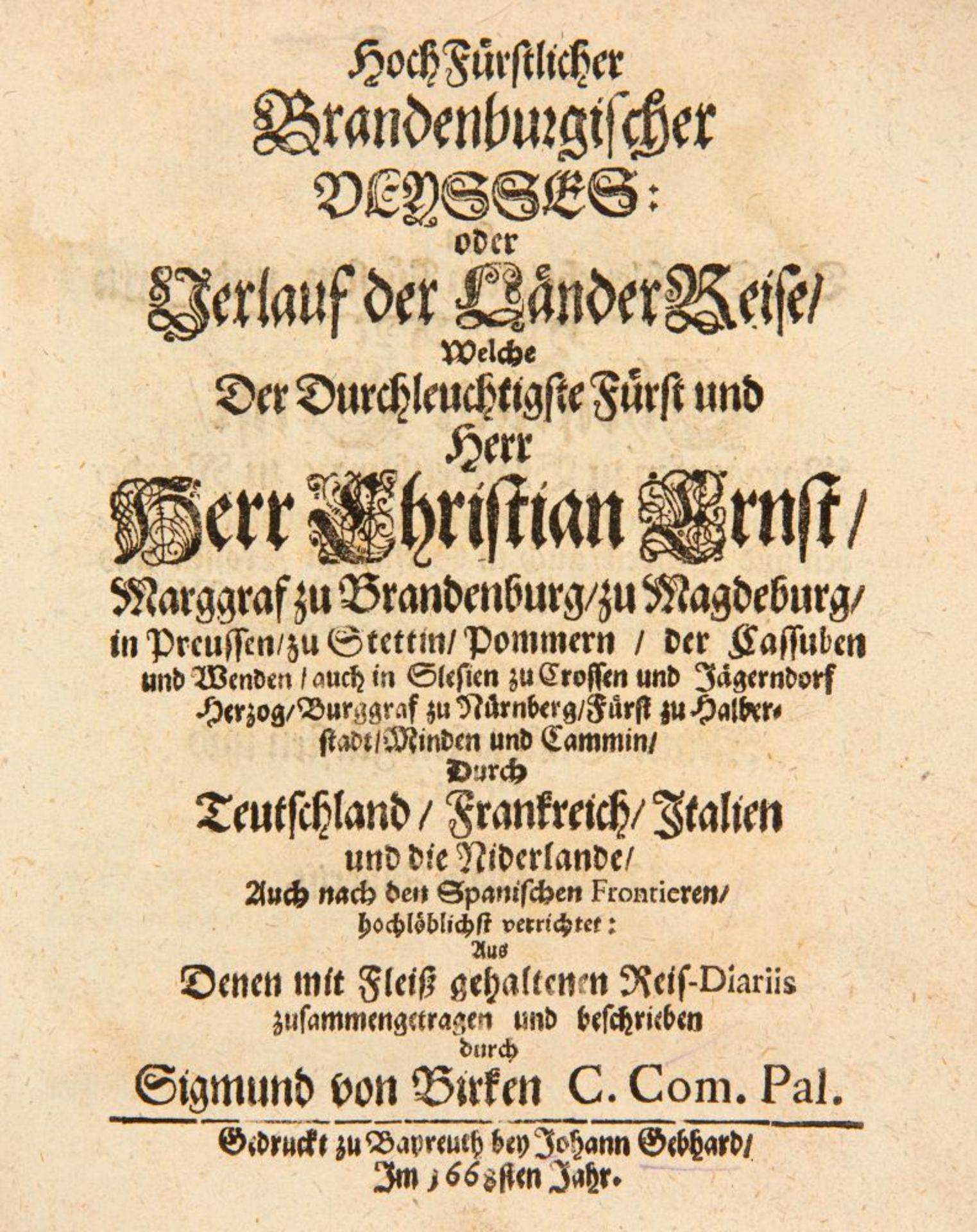 S. v. Birken, Hochfürstlicher Brandenburgischer Ulysses. Bayreuth 1668. - Bild 2 aus 2
