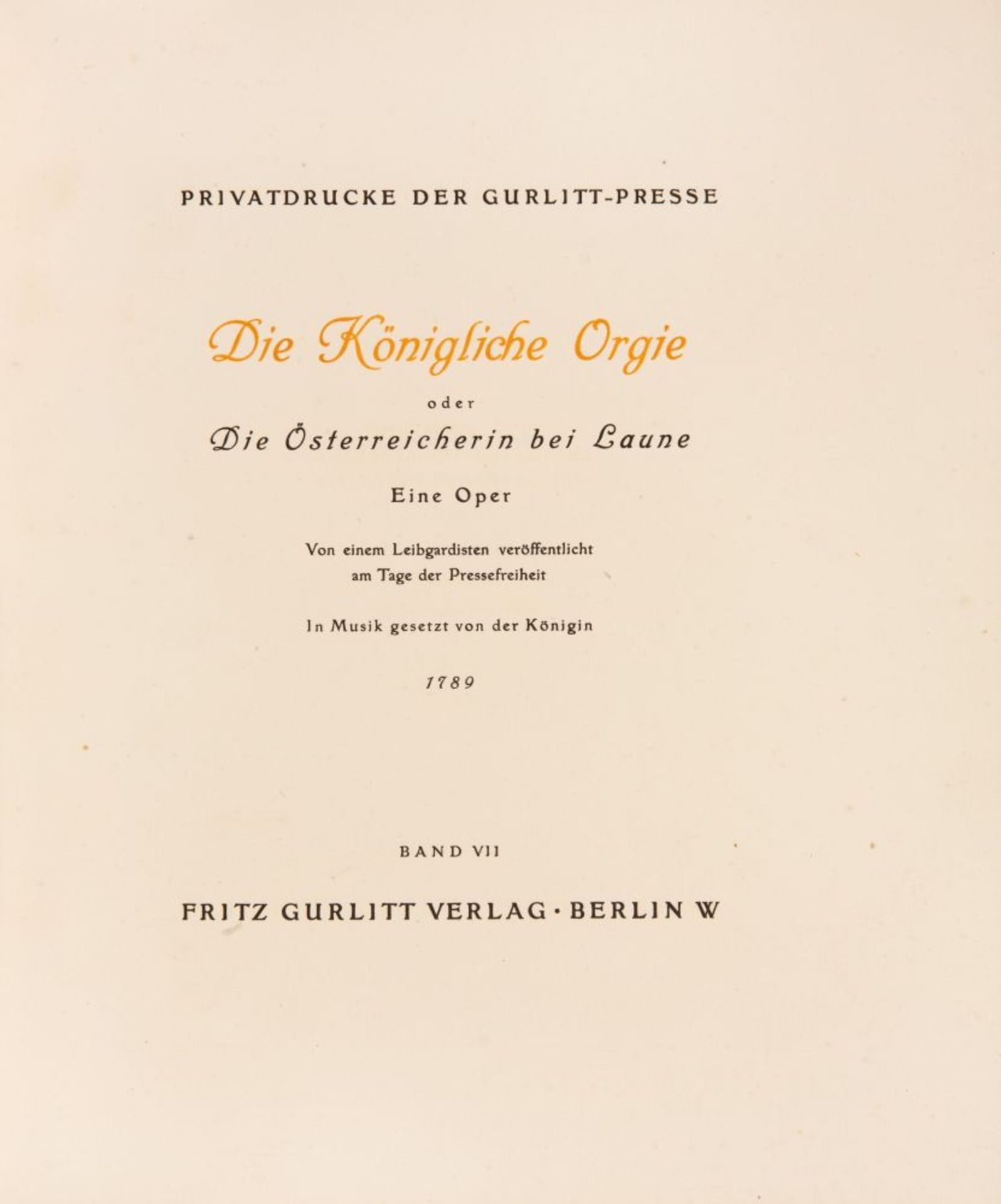 P. Scheurich, Die Königliche Orgie. Bln 1919. Ex. XI/XL. - Bild 2 aus 2