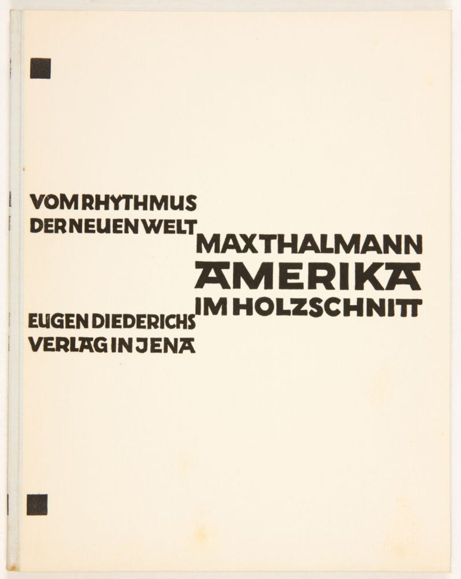 M. Thalmann, Vom Rhythmus der neuen Welt. Amerika im Holzschnitt. Jena 1927. - Bild 3 aus 3