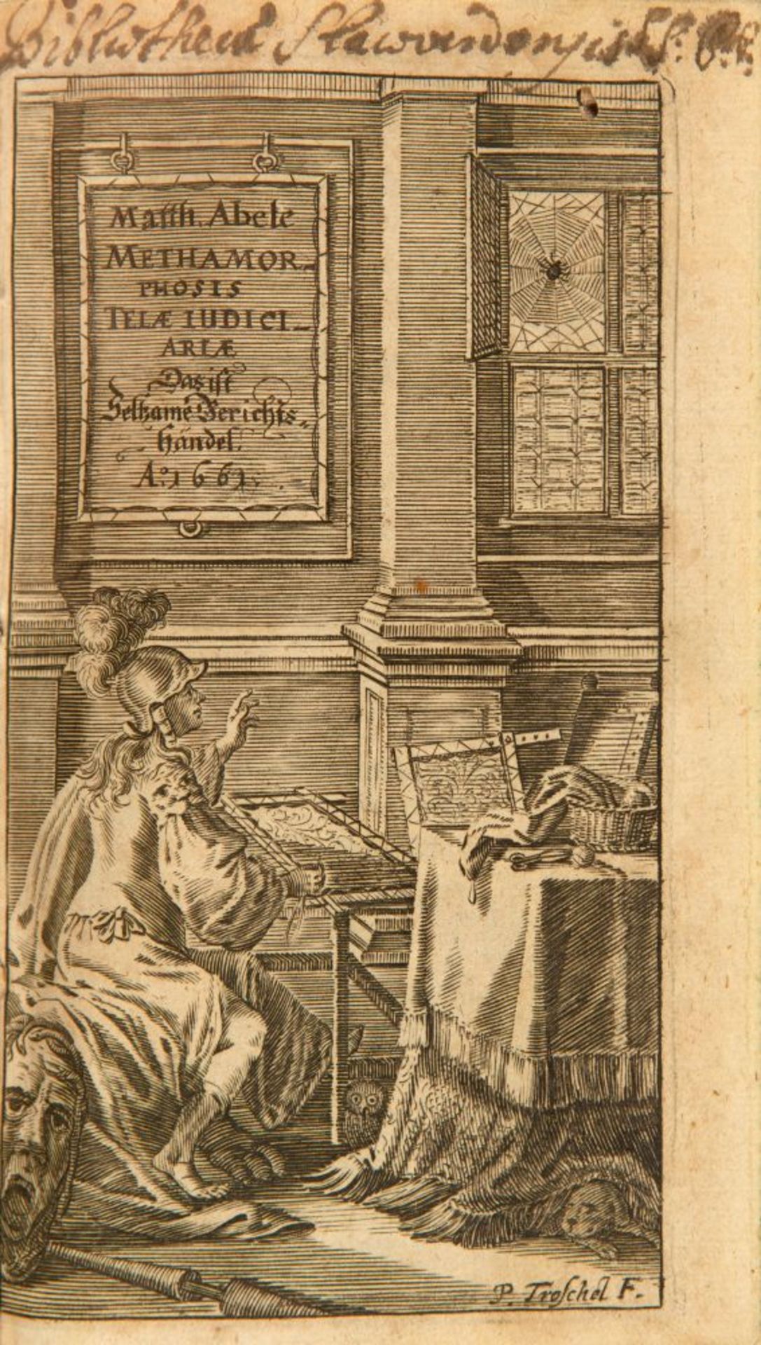 M. Abele von Lilienberg, Metamorphosis telae judiciariae. 2 Bde in 1. Nbg 1668. - Bild 2 aus 3