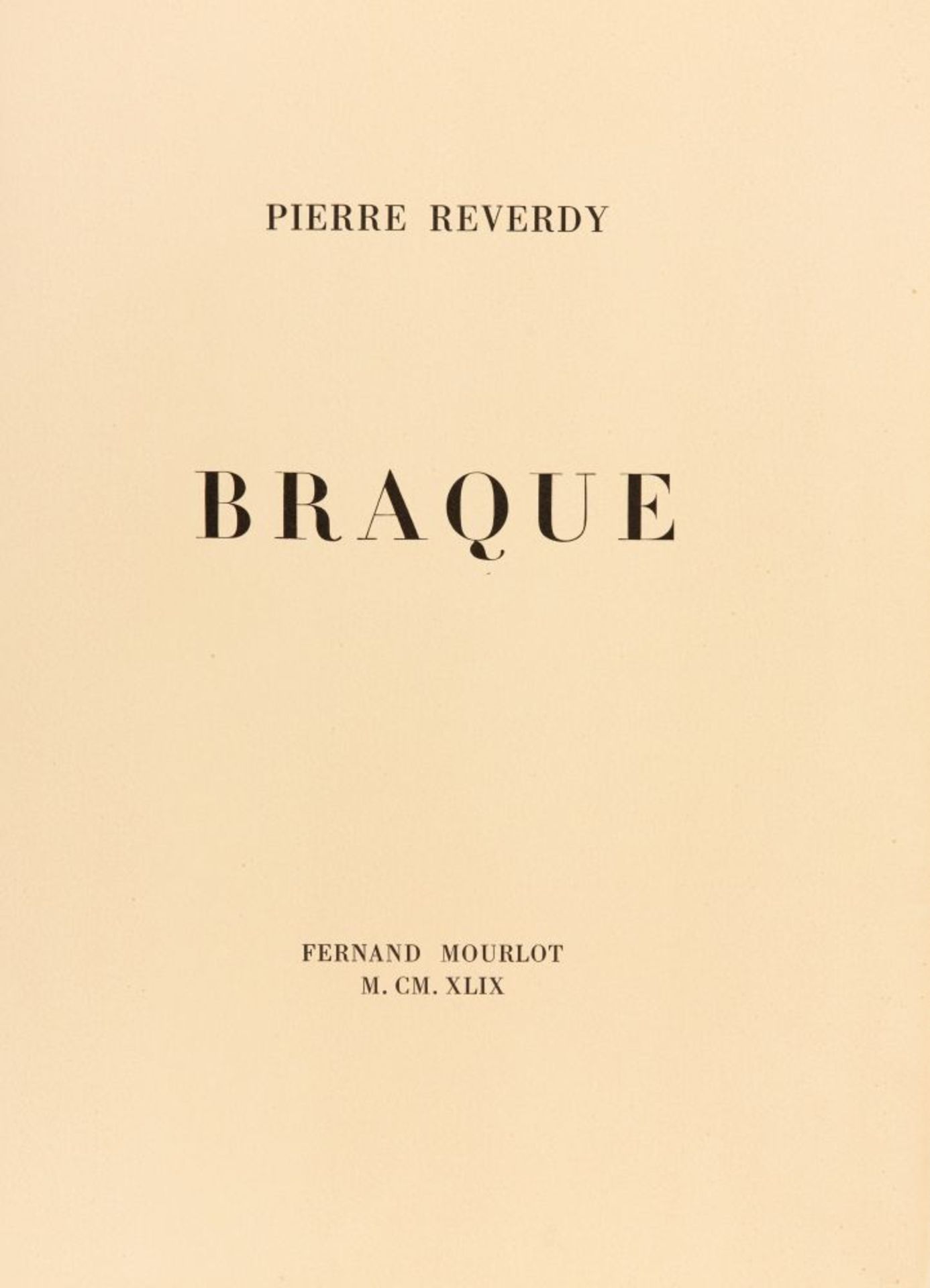 P. Reverdy / G. Braque, Une aventure méthodique. Paris, 1949-50. - sign. Ex. 126/250. - Bild 2 aus 2