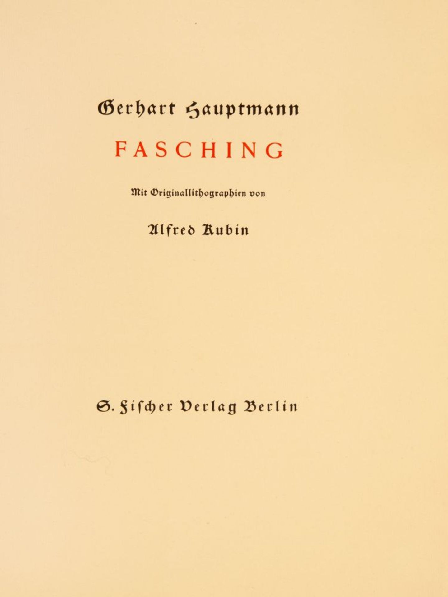 G. Hauptmann / A. Kubin, Fasching. Berlin 1925. 1. v. 50 Ex. - Bild 2 aus 3