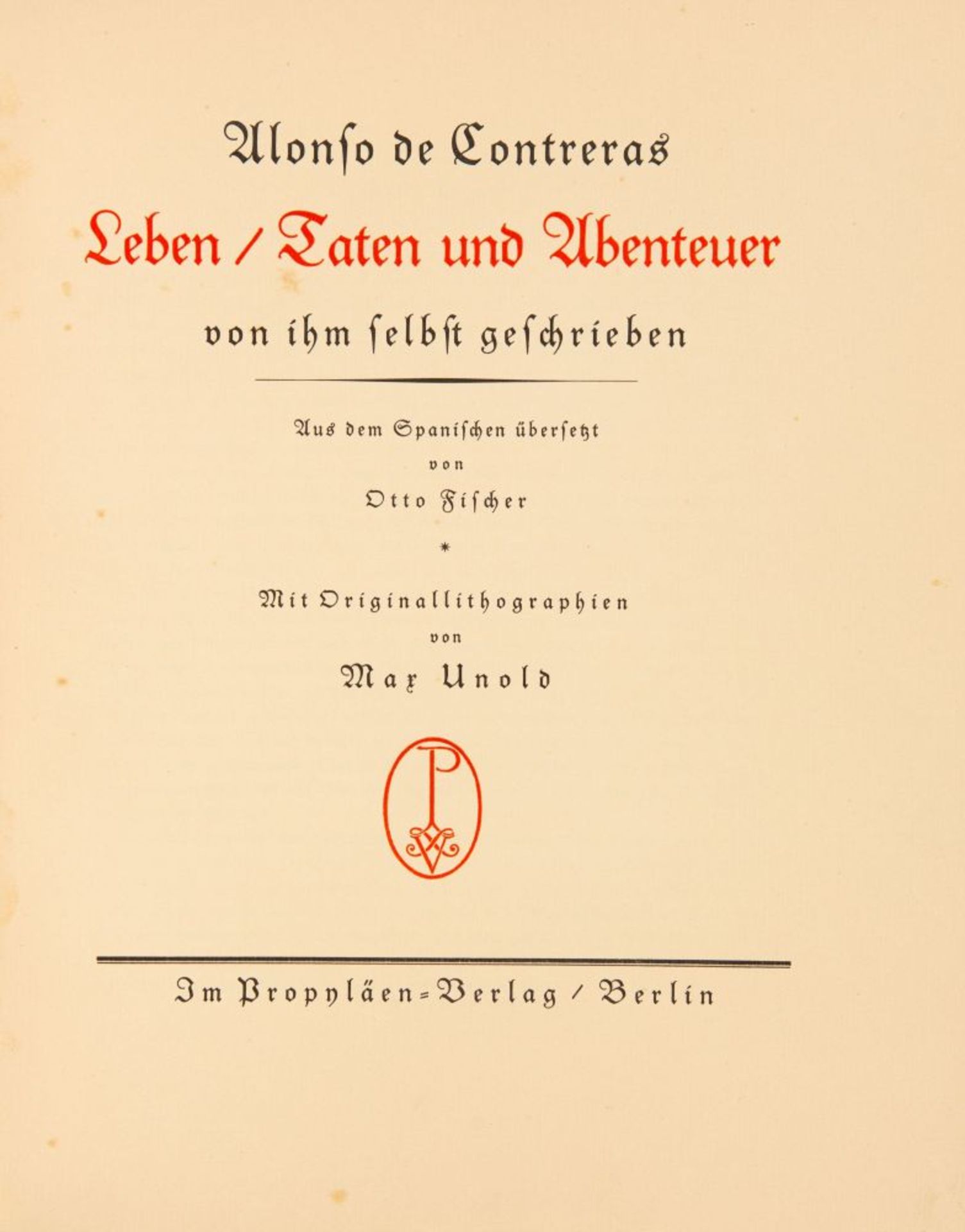 A. de Contreras / M. Unold, Leben, Taten und Abenteuer. Bln 1925. Ex. 115/250. - Bild 3 aus 3