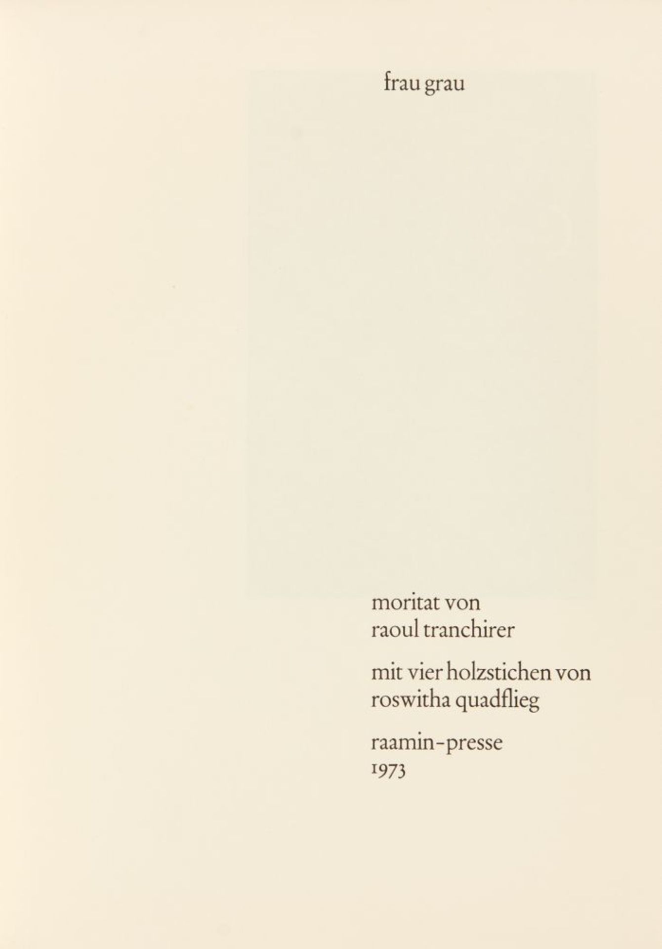 Ror Wolf / R. Quadflieg, Frau grau. Hamburg 1973. Ex. 9/170. - Bild 2 aus 2