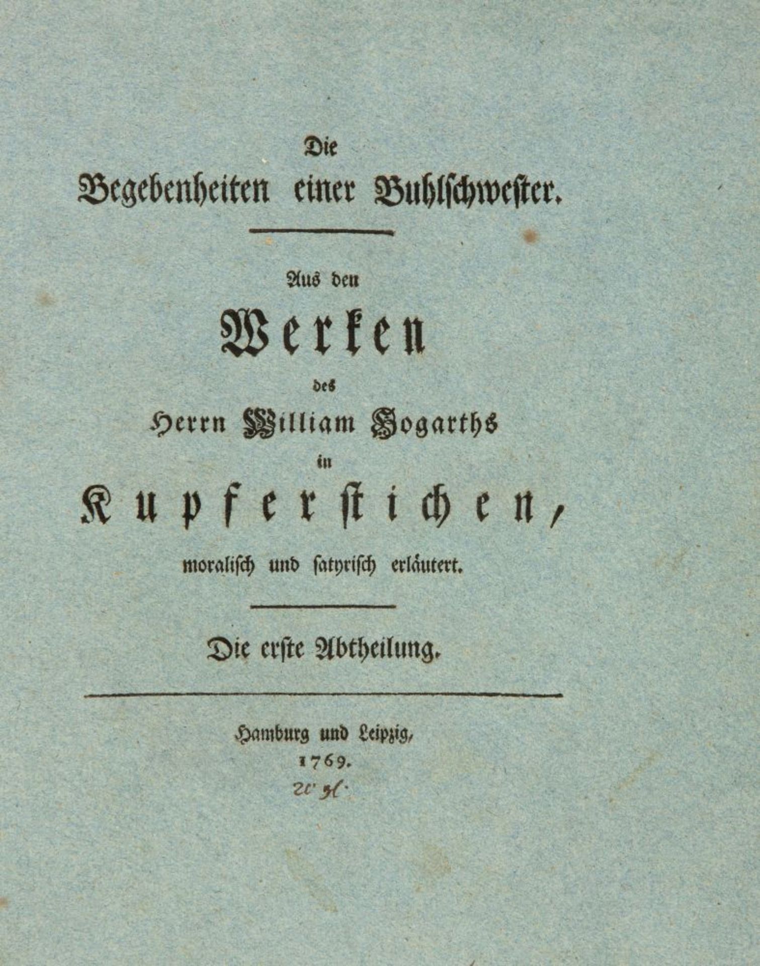 W. Hogarth, Die Werke in Kupferstichen. 3 Abt. in 1 Bd. Hbg u. Lzp. 1769-71. - Bild 2 aus 2