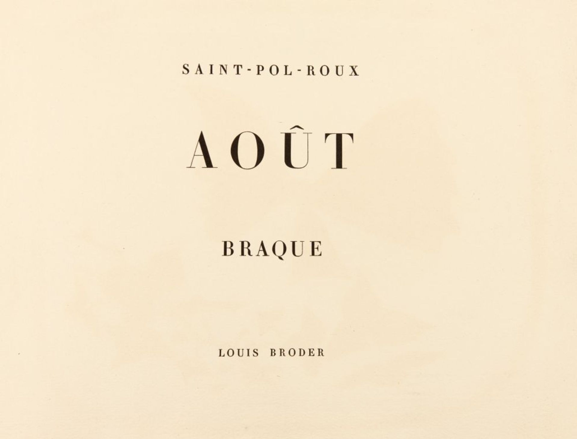 Saint-Pol-Roux / G. Braque, Août. Paris 1958. - Ex. 2/140 (ohne die Suite). - Bild 2 aus 3