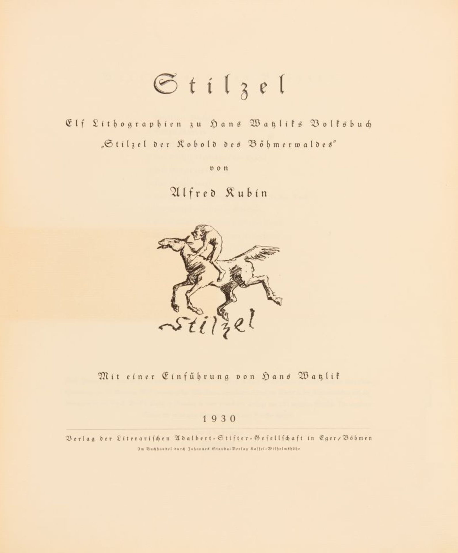 H. Watzlik/A. Kubin, Stilzel. Mit 11 OrGraphiken. Eger 1930. - Ex. 17/120. - Bild 2 aus 3