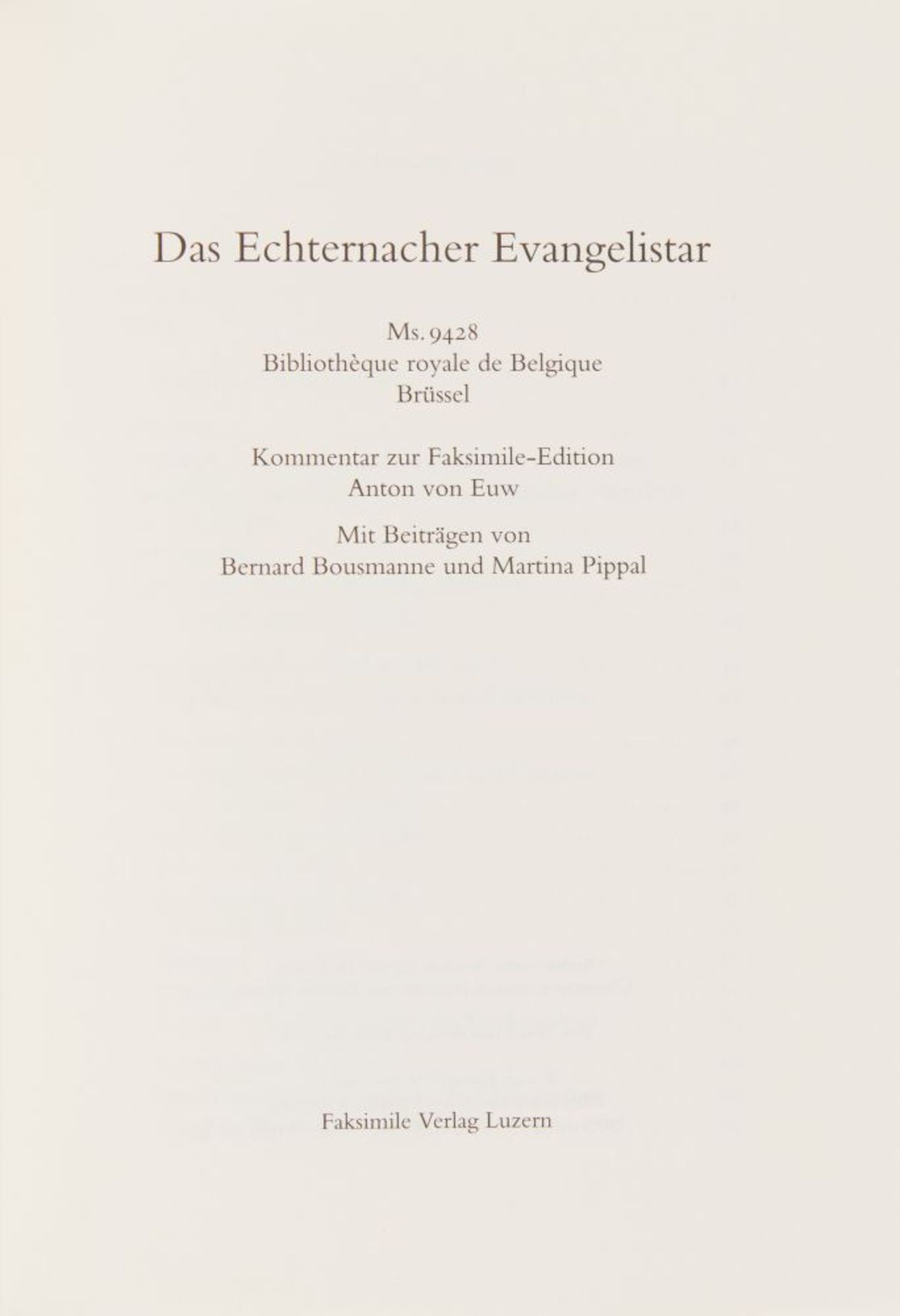 Echternacher Evangelistar. Faksimile in Holzschatulle. 2 Bde. Luzern 2007. - Ex. 79. - Bild 2 aus 2