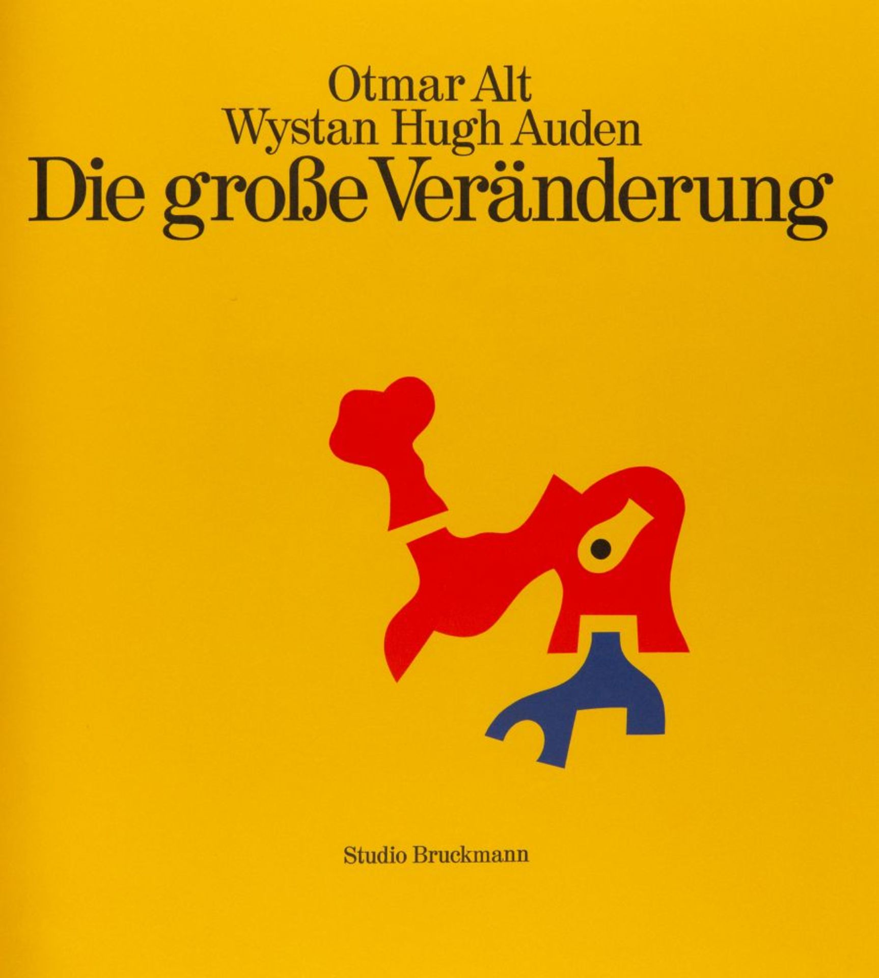 W. H. Auden / O. Alt, Die große Veränderung. München 1973. - Ex. 15/150. - Bild 2 aus 3