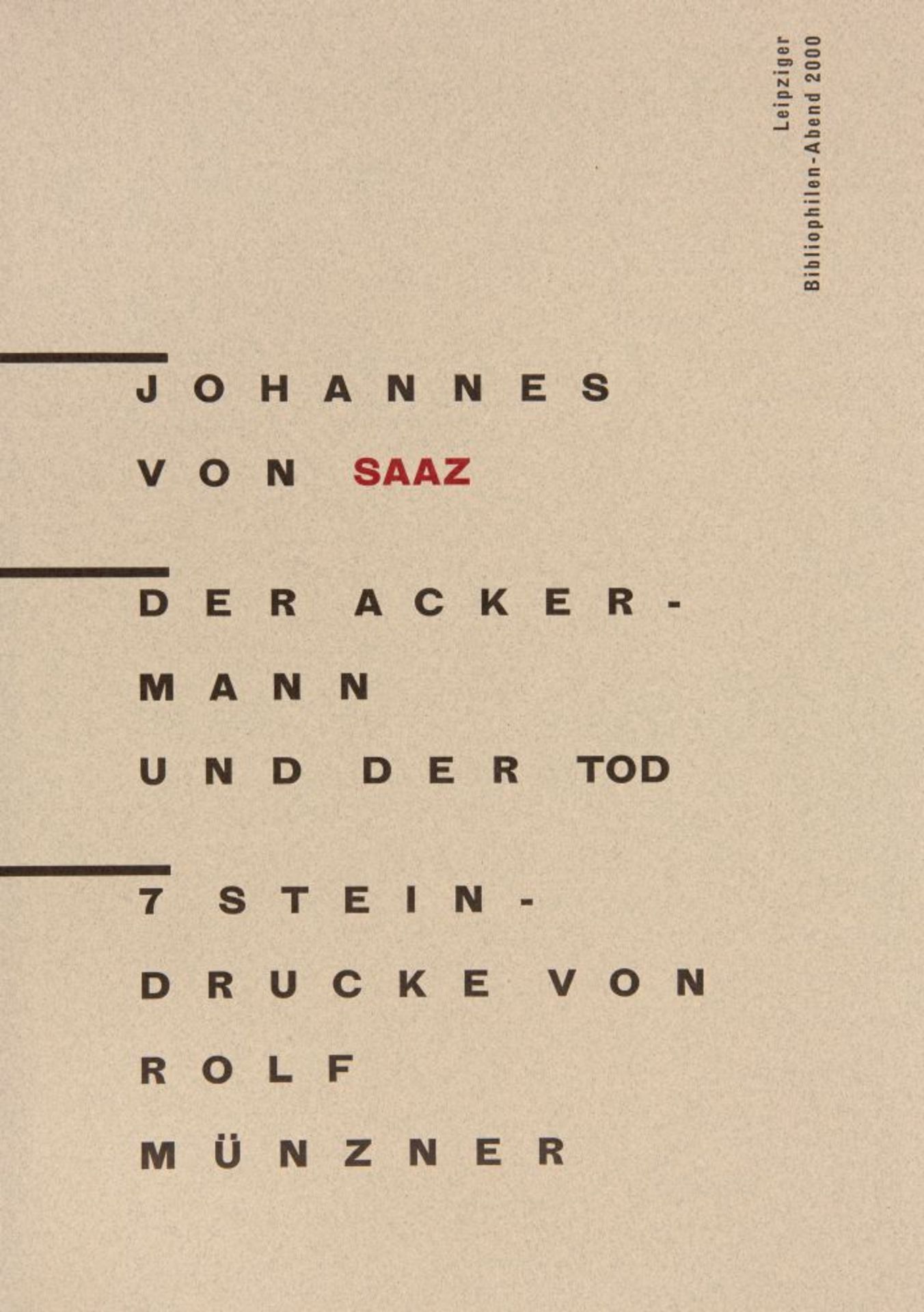 Johannes von Saaz / R. Münzner, Ackermann. Leipzig 2000. Ex. 122/150. - Bild 2 aus 2