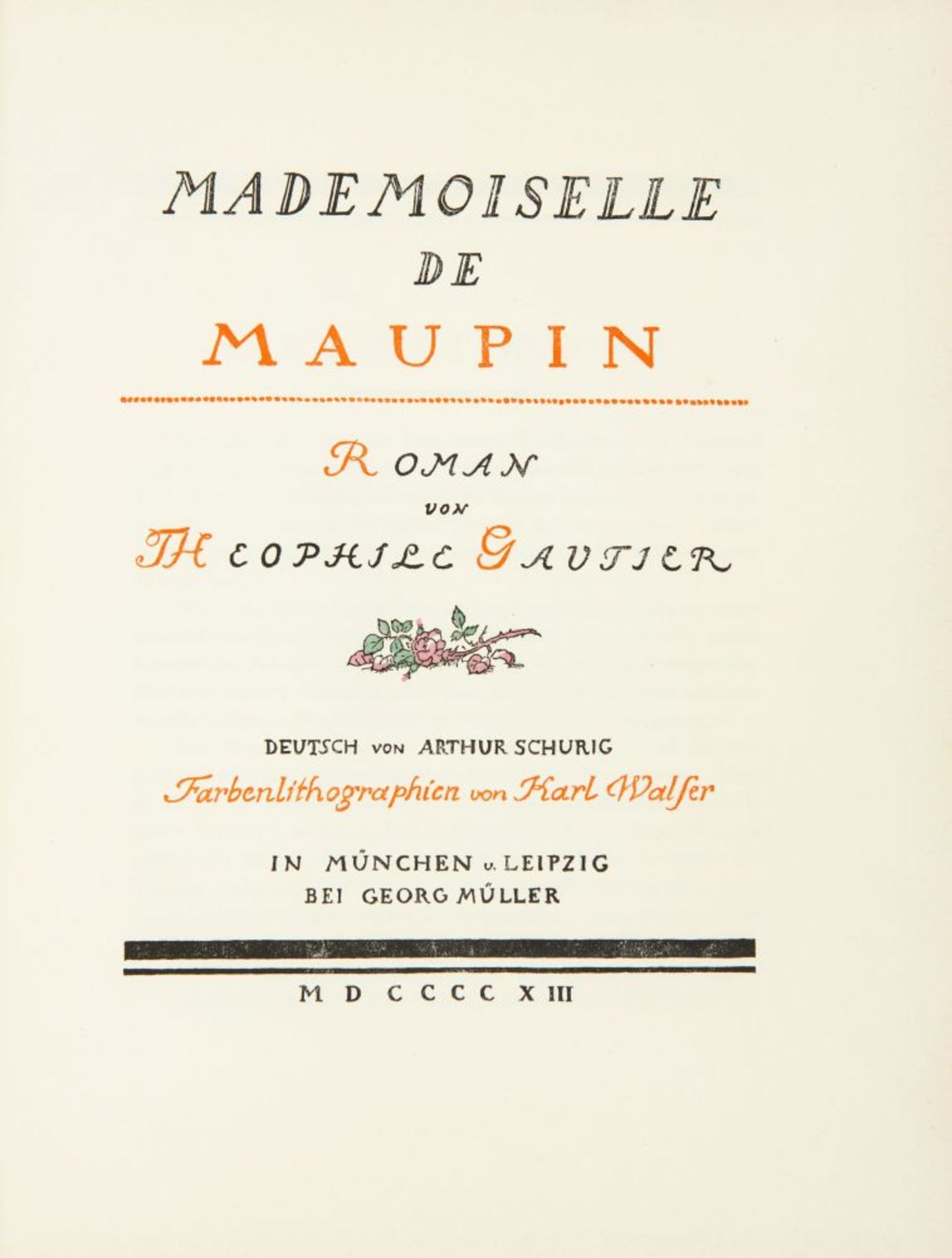 T. Gautier / K. Walser, Mademoiselle de Maupin. Mchn. u. Lpz. 1913. Ex. 18/50. - Bild 2 aus 3