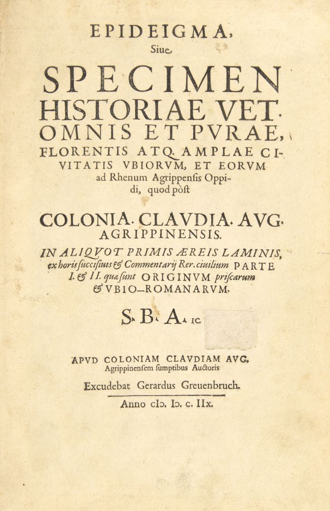 S. Broelmann, Epideigma, siue specimen historiae vet. ... Agrippinensis oppidi. Köln 1608. - Image 5 of 5