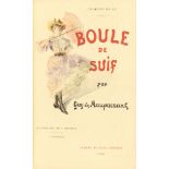 G. de Maupassant / F. Thévenot, Boule de suif. Paris 1897. - Ex. 60/40 (gez. 51-90) auf Vélin de cuv