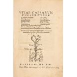 Vitae Caesarum. Bearb. v. Erasmus v. Rotterdam. Basel 1546.