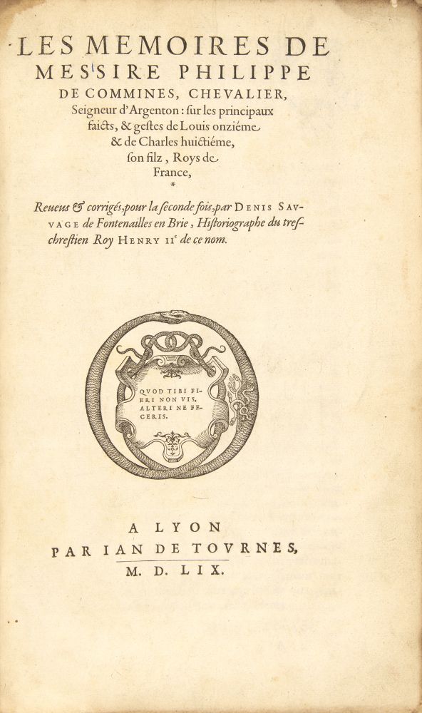Ph. de Commines, Memoires de Louis onzième & de Charles huictiéme, son filz, Roys de France. Lyon 15