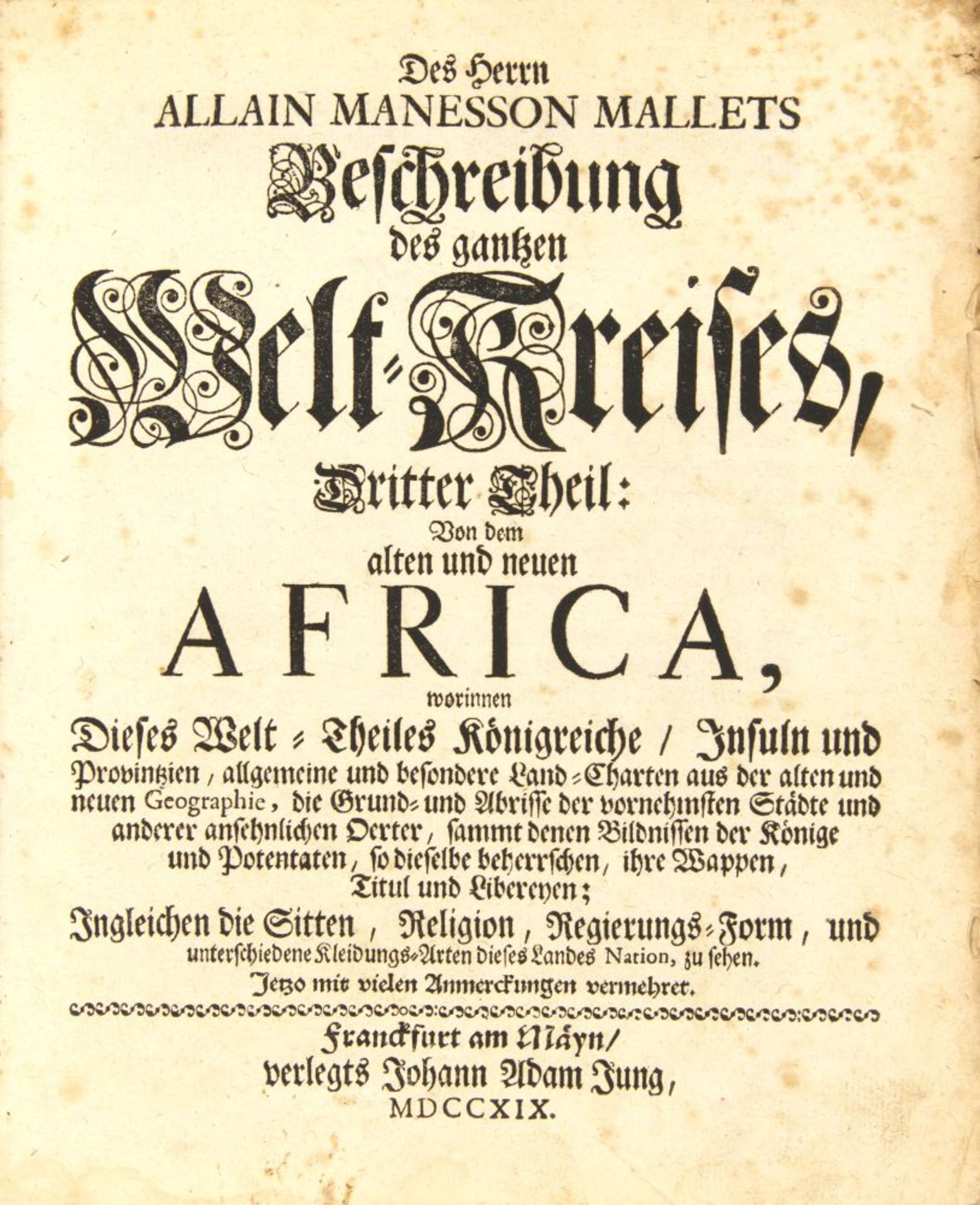 A. Manesson Mallet, Beschreibung des ganzen Welt-Kreises. 5 Bde. Ffm. 1719. - Image 2 of 4