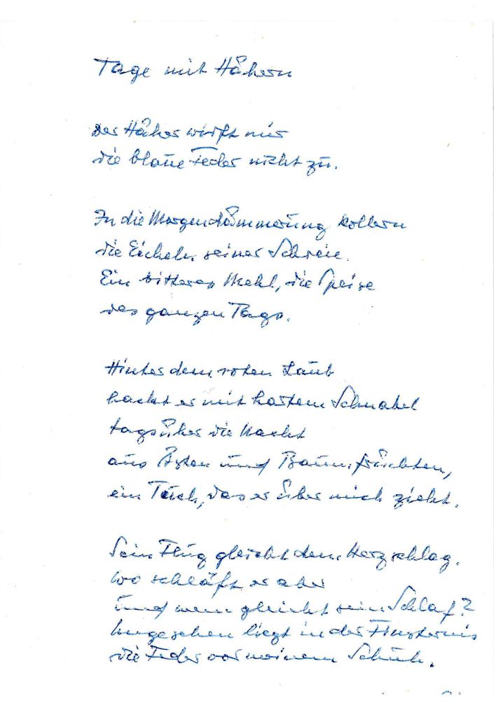 G. Eich. E. Gedicht m. U. "Tage mit Hähern"; o. O. u. Dat. Kl.-4°. 4 Strophen.