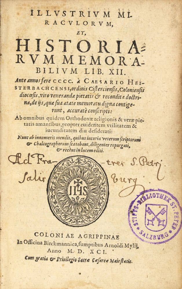 Caesarius de Heisterbach, Illustrium miraculorum. 2 Tle. in 1 Bd. Köln 1591.