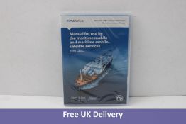 ITU Manual for Use by the Maritime Mobile and Maritime Mobile-Satellite Services (CD-ROM)