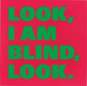 Rémy Zaugg. ”LOOK,/I AM/BLIND,/LOOK., (No. 3) (violet-rouge/vert)”. 1998/99