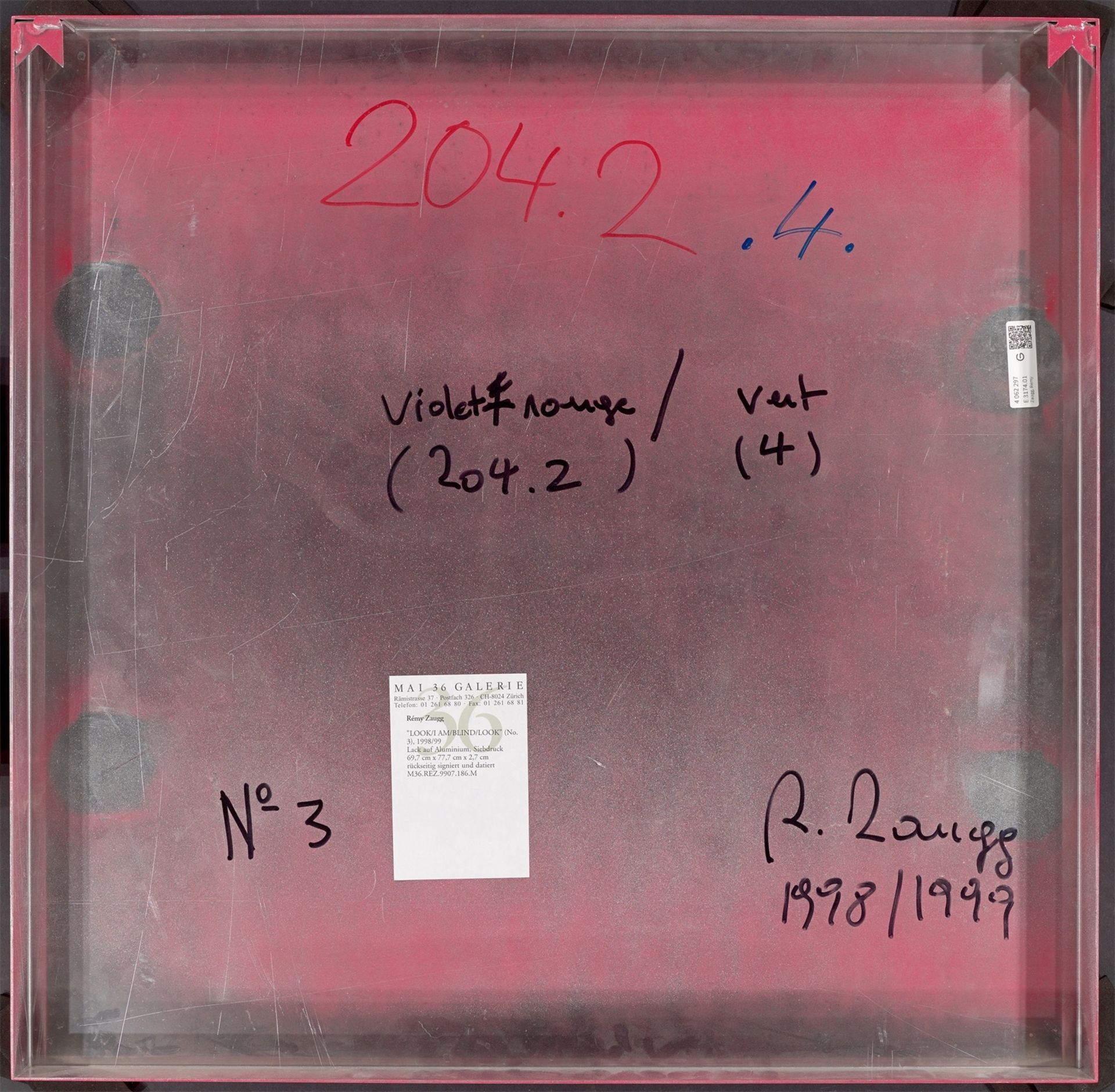 Rémy Zaugg. ”LOOK,/I AM/BLIND,/LOOK., (No. 3) (violet-rouge/vert)”. 1998/99 - Image 2 of 2