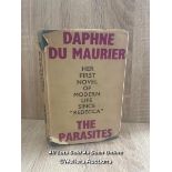 DAPHNE DU MAUIER "THE PARASITES" HARDBACK BOOK 1ST EDITION PUBLISHED 1949