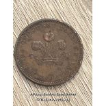 BRISTOL - SOUTH WALES ONE PENNY TOKEN - 1811, APPROX 19G
