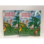 2X CHILDRENS BOOKS 'LOOK OUT PATRICK' SIGNED BY AUTHOR PAUL GERAGHTY