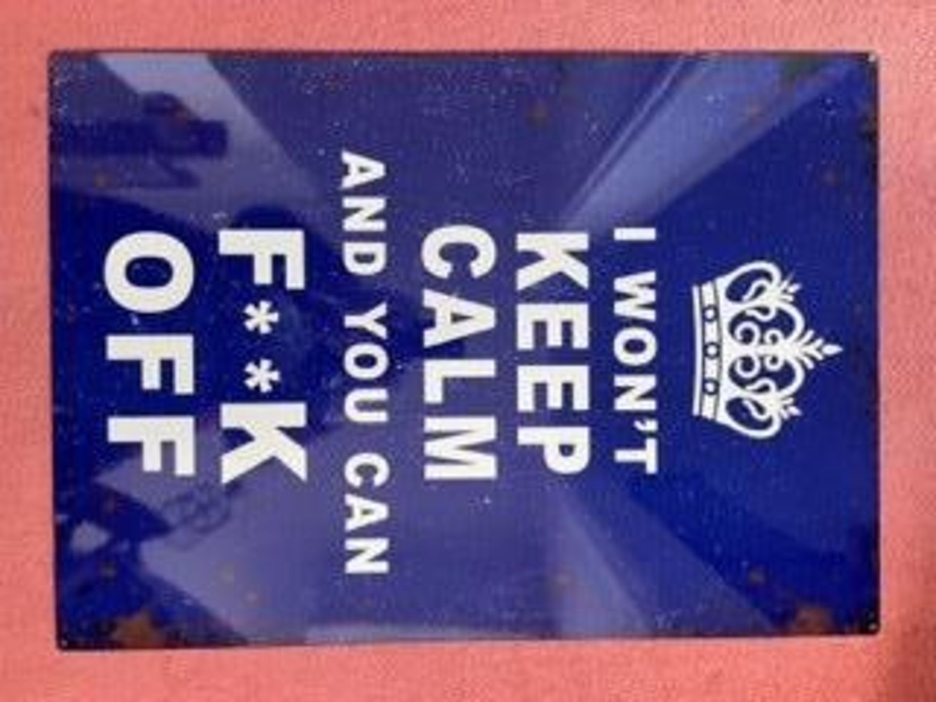 THE KEEP CALM TIN SIGN